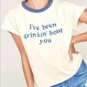 MATE the Label I’ve Been Drinking Bout You Tee S/M
